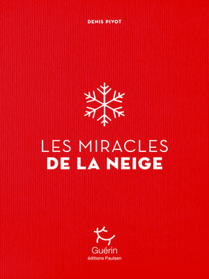 cover image of Les Miracles de la neige